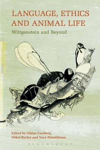 Cover image for Language, Ethics and Animal Life: Wittgenstein and Beyond