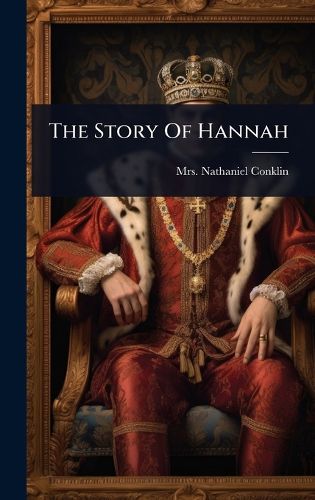 Cover image for The Story Of Hannah
