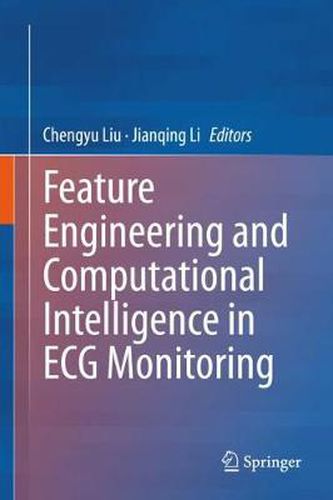 Cover image for Feature Engineering and Computational Intelligence in ECG Monitoring