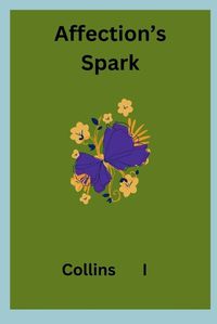 Cover image for Affection's Spark