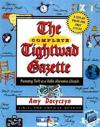 Cover image for Complete Tightwad Gazette
