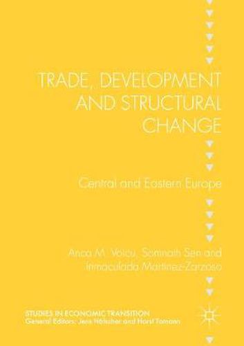 Cover image for Trade, Development and Structural Change: Central and Eastern Europe