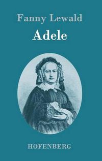 Cover image for Adele: Roman