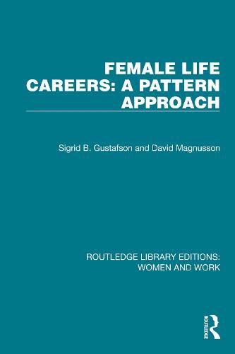 Cover image for Female Life Careers: A Pattern Approach