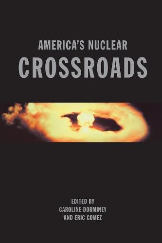 Cover image for America's Nuclear Crossroads: A Forward-Looking Anthology