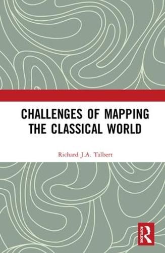 Cover image for Challenges of Mapping the Classical World
