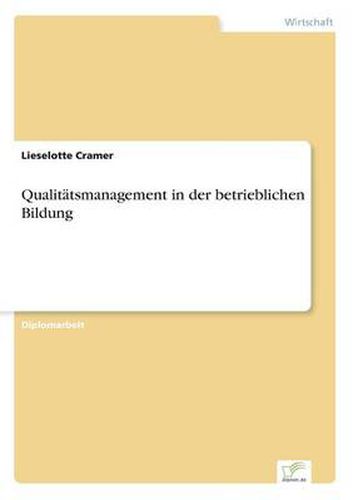 Cover image for Qualitatsmanagement in der betrieblichen Bildung
