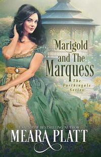 Cover image for Marigold and the Marquess