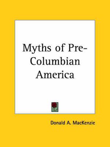 Cover image for Myths of Pre-Columbian America