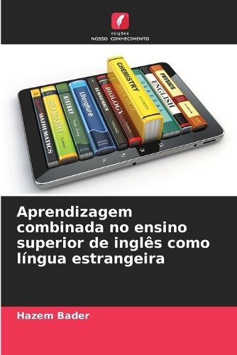 Cover image for Aprendizagem combinada no ensino superior de ingles como lingua estrangeira