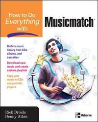 Cover image for How to Do Everything with Musicmatch