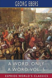 Cover image for A Word, Only a Word, Vol. 5 (Esprios Classics)