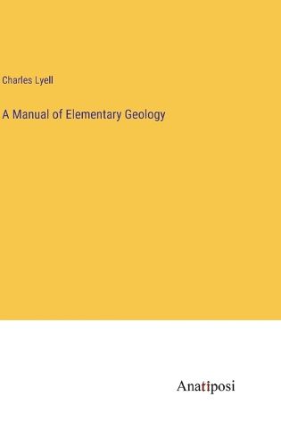 Cover image for A Manual of Elementary Geology