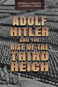 Cover image for Adolf Hitler and the Rise of the Third Reich