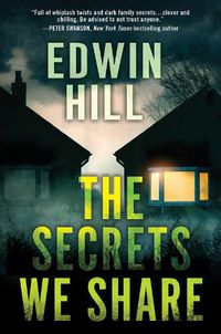 Cover image for The Secrets We Share: A Gripping Novel of Suspense