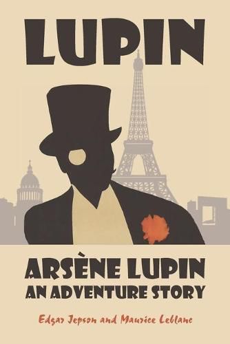 Cover image for Arsene Lupin: An Adventure Story