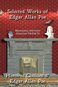 Cover image for Selected Works of Edgar Allan Poe: Bilingual Edition: English-French