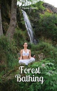 Cover image for Forest Bathing