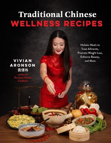 Cover image for Traditional Chinese Wellness Recipes
