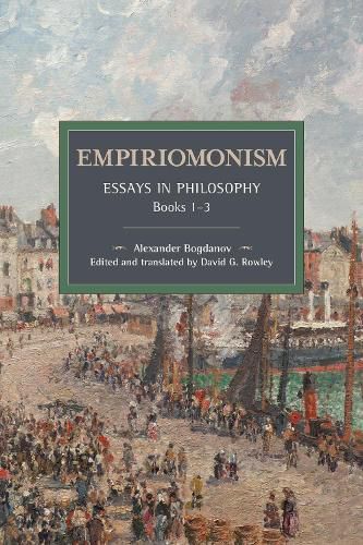 Cover image for Empiriomonism: Essays in Philosophy, Books 1-3