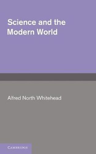 Cover image for Science and the Modern World