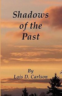 Cover image for Shadows of the Past