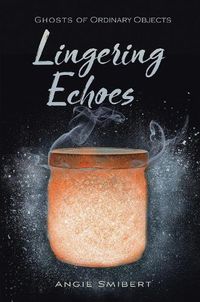 Cover image for Lingering Echoes