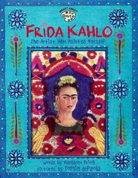 Cover image for Frida Kahlo: The Artist who Painted Herself
