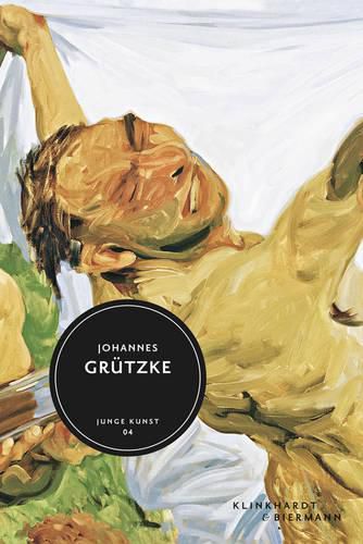 Cover image for Johannes Grutzke: Junge Kunst 4