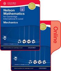 Cover image for Nelson Mechanics 2 for Cambridge International A Level: Print & Online Student Book Pack