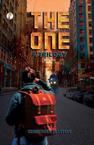 Cover image for THE ONE A Trilogy Book 1