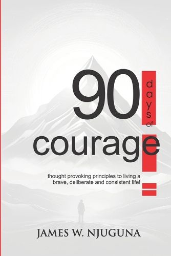 Cover image for 90 Days Of Courage