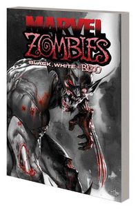 Cover image for Marvel Zombies: Black, White & Blood Treasury Edition