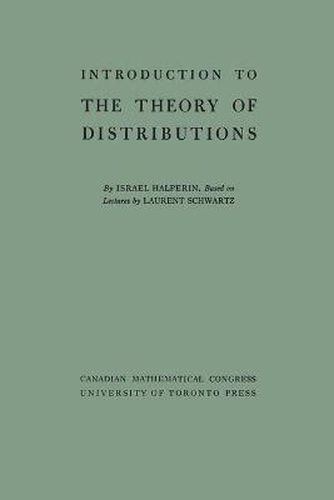 Introduction to the Theory of Distributions