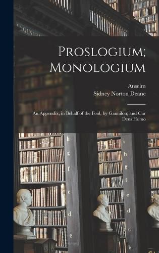 Proslogium; Monologium