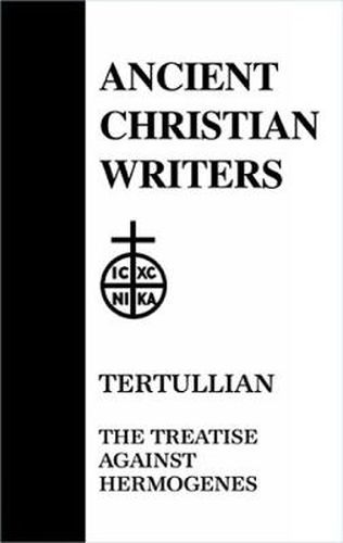 Cover image for 24. Tertullian: The Treatise against Hermogenes