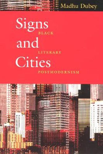 Cover image for Signs and Cities: Black Literary Postmodernism