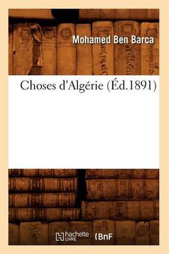 Cover image for Choses d'Algerie (Ed.1891)