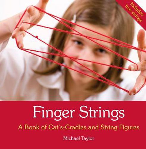 Cover image for Finger Strings: A Book of Cat's Cradles and String Figures