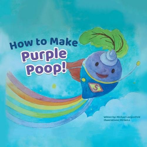 Cover image for How to Make Purple Poop!