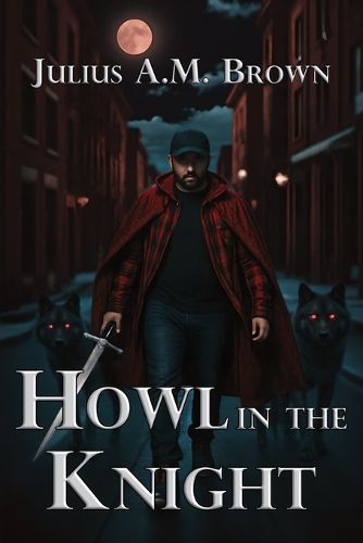 Cover image for Howl in the Knight
