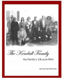 Cover image for Kendall Family: My Family's Stories in Print