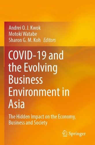Cover image for COVID-19 and the Evolving Business Environment in Asia