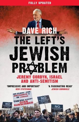 Cover image for The Left's Jewish Problem - Updated Edition: Jeremy Corbyn, Israel and Anti-Semitism