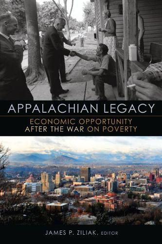 Cover image for Appalachian Legacy: Economic Opportunity after the War on Poverty