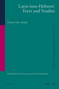 Cover image for Latin-into-Hebrew: Texts and Studies: Volume One: Studies