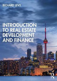 Cover image for Introduction to Real Estate Development and Finance