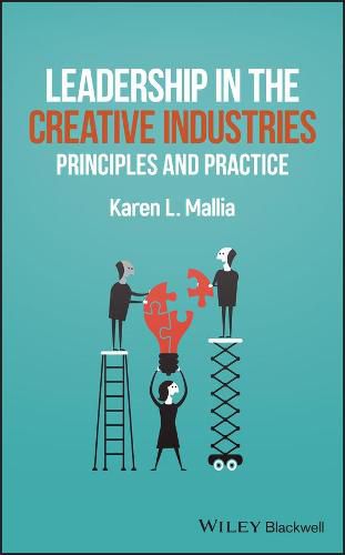 Cover image for Leadership in Creative Industries - Principles and Practice