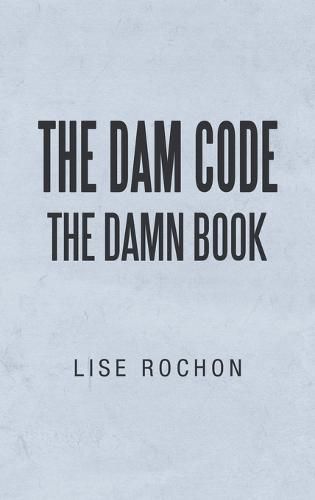 Cover image for The Dam Code