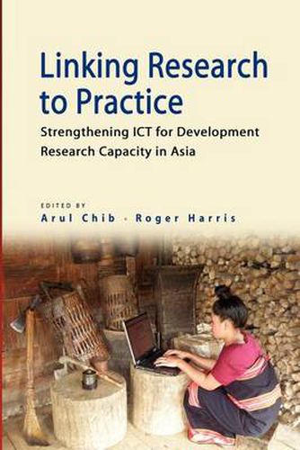 Cover image for Linking Research to Practice: Strengthening ICT for Development Research Capacity in Asia